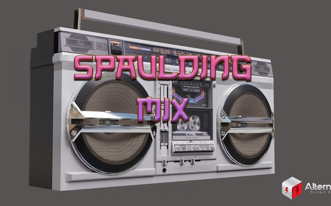 Spaulding Mix – (05-MAR-22)