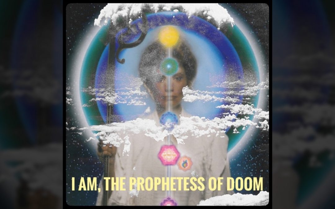 The Oddcast Ep. 86 I Am, The Prophetess of Doom