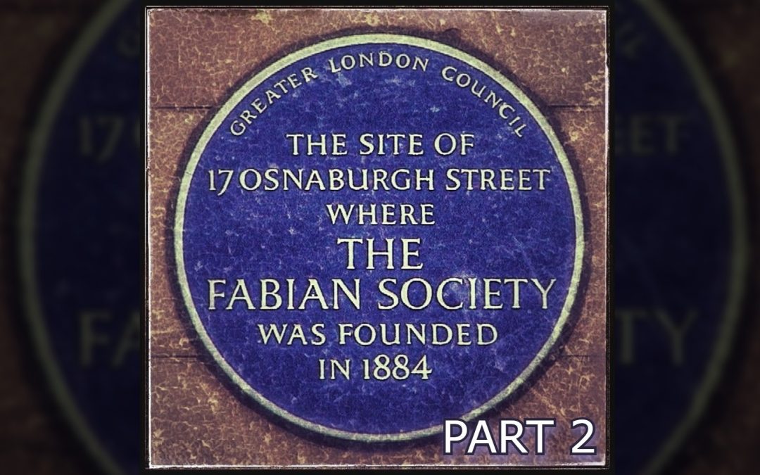 The Oddcast Ep. 101 Fabian Society History Pt. 2