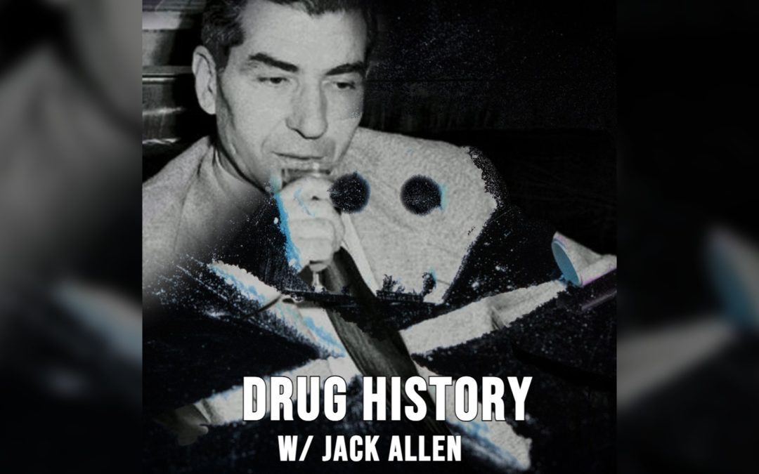 The Oddcast Ep. 152 Drug History w/ Jack Allen