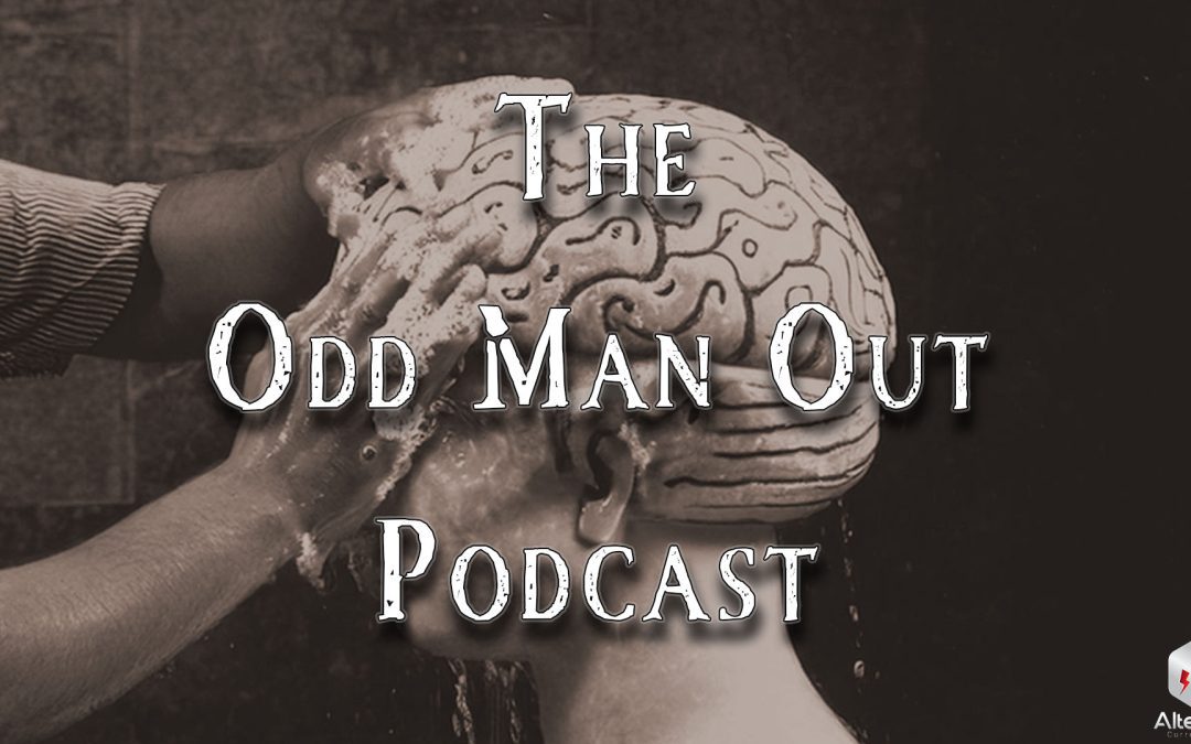 Odd Man Out Podcast Ep. 185: Democracy Propaganda Pt. 3