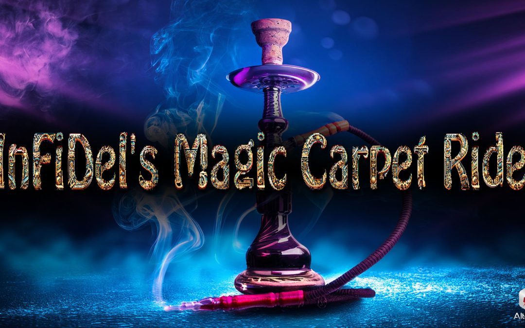 Infidel’s Magic Carpet Ride: House And Trap Show