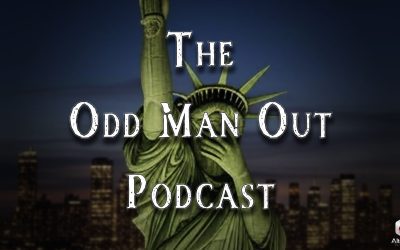 Odd Man Out Podcast Ep. 193: The Badministration Pt. 3