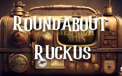 Ruckus on Weaponized News (30-JUN-25)