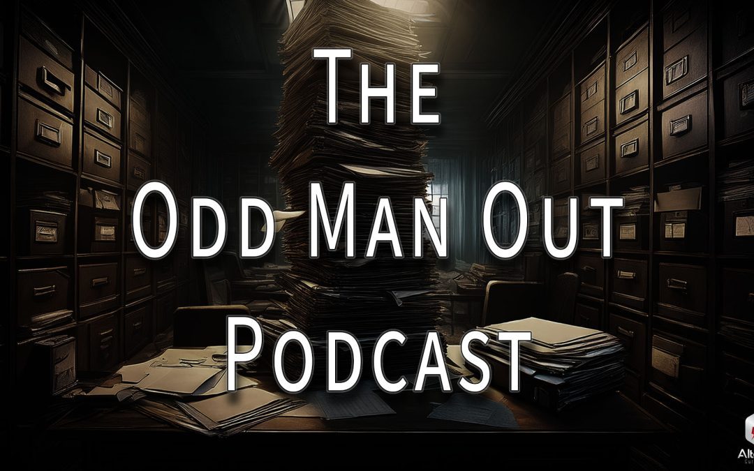 Odd Man Out Podcast Ep. 208: Unlisted