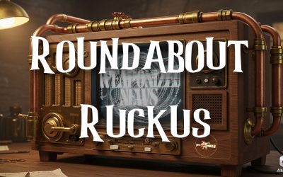 Ruckus on Weaponized News (25-AUG-25)