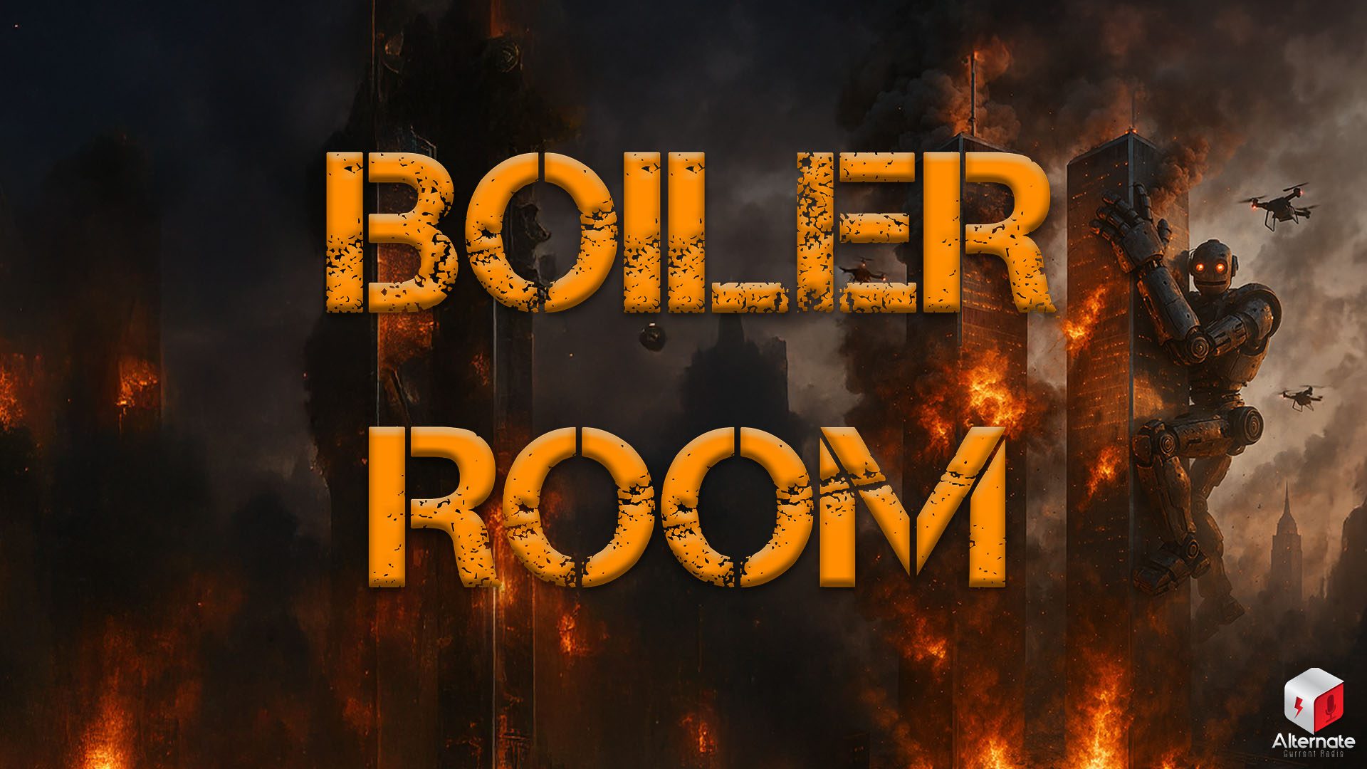 A styled image depicting a dystopian cityscape in flames and skyscrapers collapsing under thick smoke. A massive humanoid robot climbs one of the burning towers while drones hover in formation overhead.