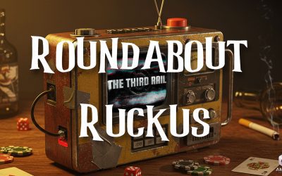 Ruckus on The Third Rail with Natureboy – “Friday Night Wildcard Show”