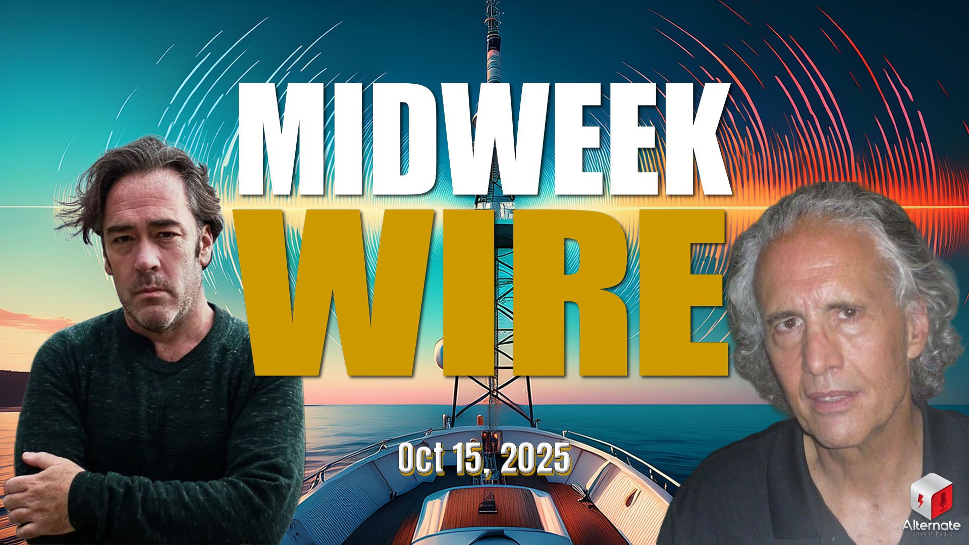 A stylized promotional graphic featuring two men flanking bold text that reads “MIDWEEK WIRE,” set against a vivid scene of a boat approaching a radiant radio tower emitting colorful waveforms into the sky.