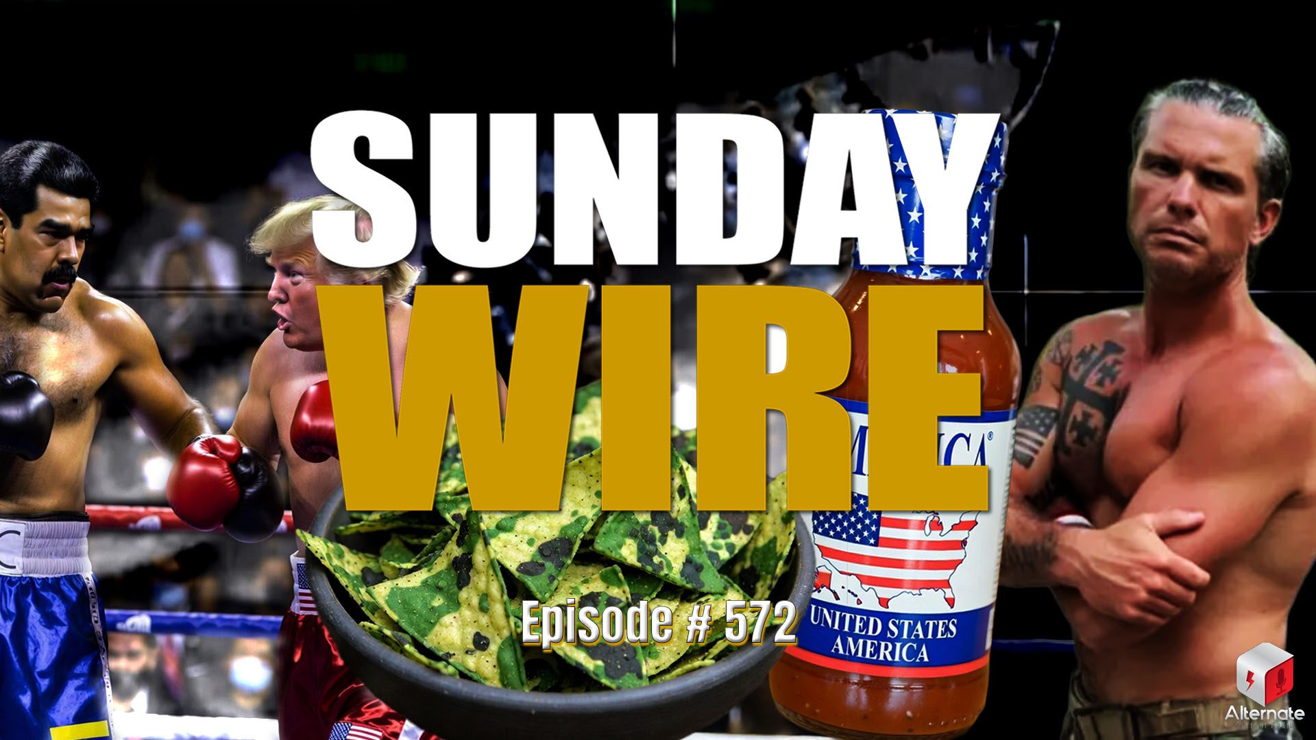 Sunday Wire logo on top of a boxing match between Trump and Maduro... and some spice